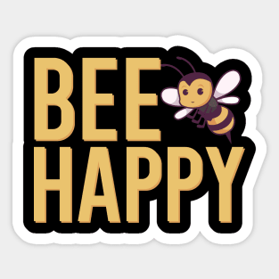 Be happy Sticker